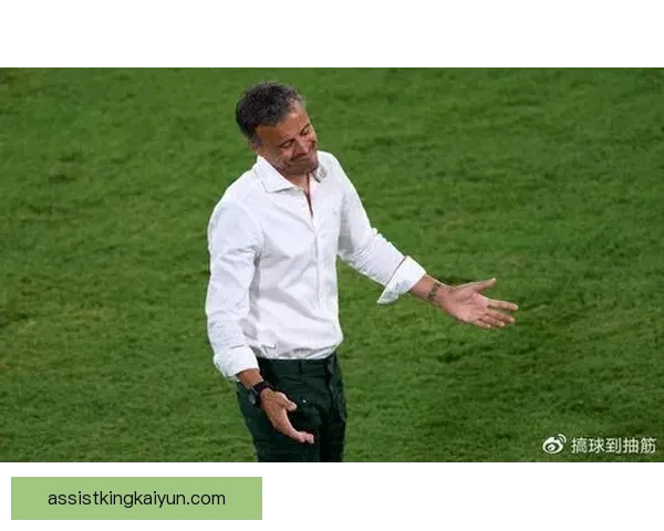 恩里克执教下西班牙防守端提升显著，球队状态持续回暖